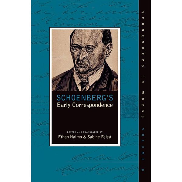 Schoenberg's Early Correspondence
