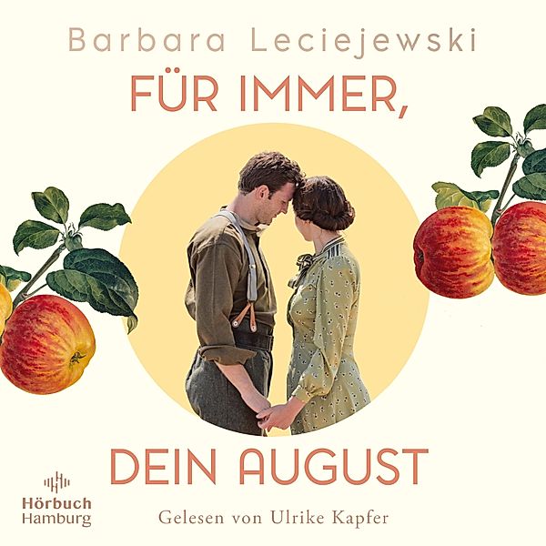 Schönborn - 2 - Für immer, dein August (Schönborn 2), Barbara Leciejewski