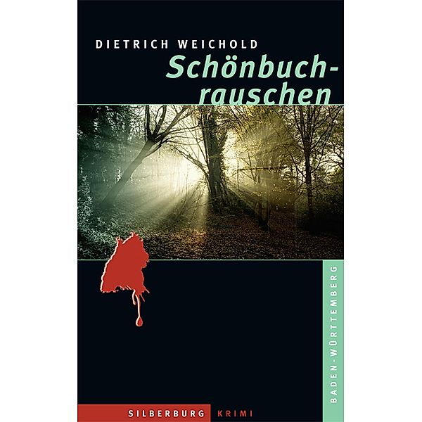 Schönbuchrauschen, Dietrich Weichold