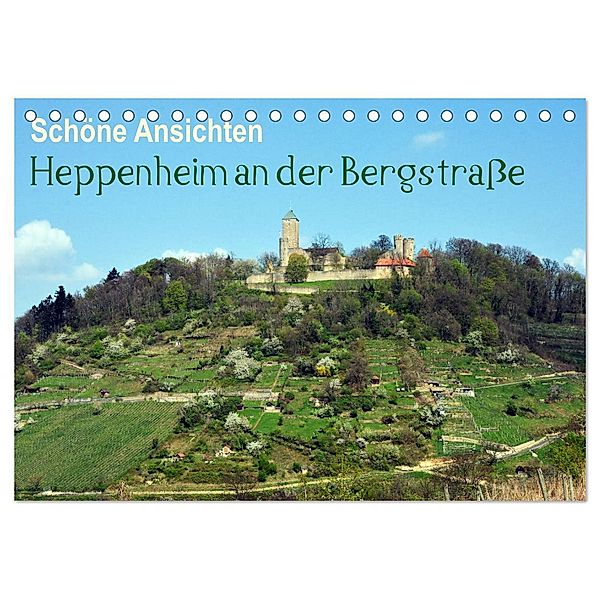 Schöne Ansichten - Heppenheim an der Bergstrasse (Tischkalender 2024 DIN A5 quer), CALVENDO Monatskalender, Dagmar Jährling