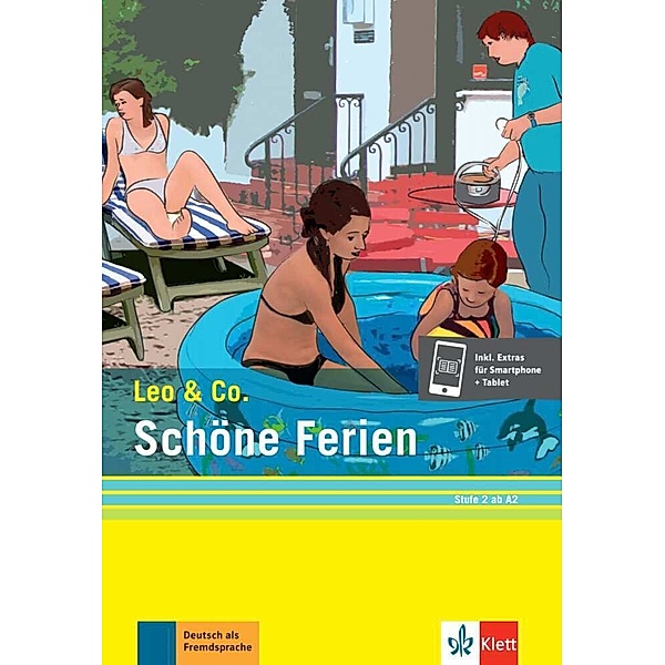 Schöne Ferien (Stufe 2), Elke Burger, Theo Scherling