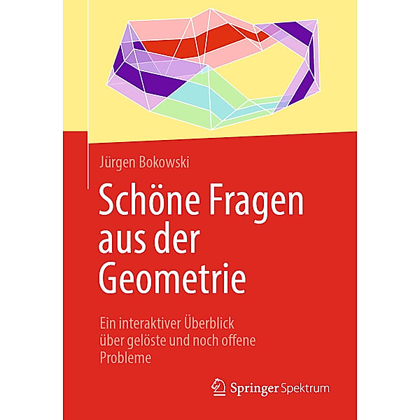 Schöne Fragen aus der Geometrie, Jürgen Bokowski