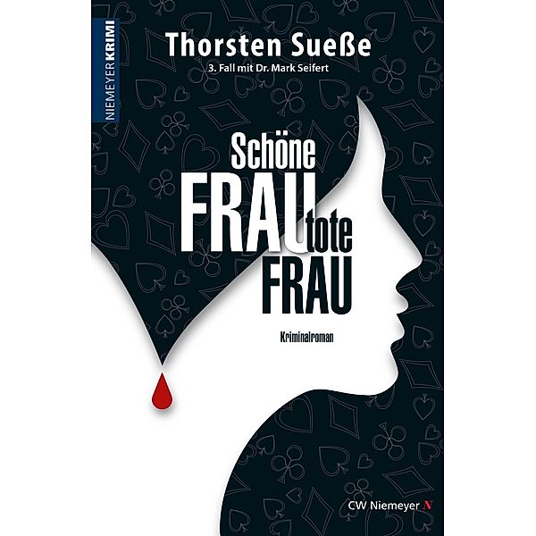 Schöne Frau, tote Frau / Hannover-Krimi (C.W. Niemeyer), Thorsten Sueße