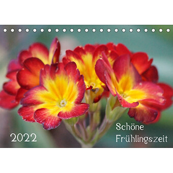 Schöne Frühlingszeit (Tischkalender 2022 DIN A5 quer), Verena Mahrhofer