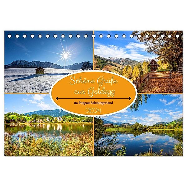 Schöne Grüße aus Goldegg (Tischkalender 2024 DIN A5 quer), CALVENDO Monatskalender, Christa Kramer