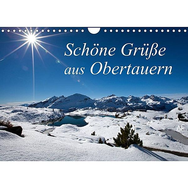 Schöne Grüße aus Obertauern (Wandkalender 2023 DIN A4 quer), Christa Kramer