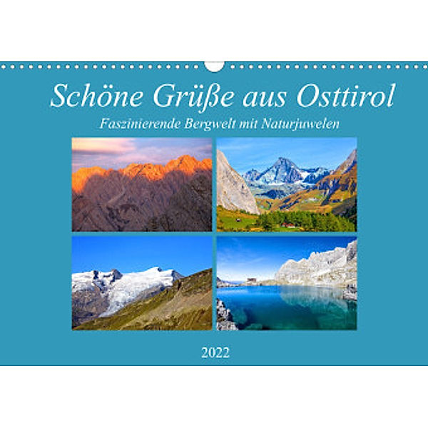 Schöne Grüße aus Osttirol (Wandkalender 2022 DIN A3 quer), Christa Kramer