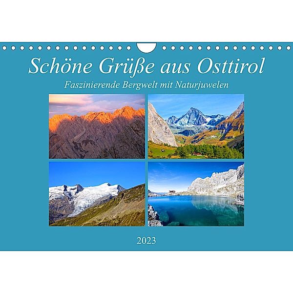 Schöne Grüße aus Osttirol (Wandkalender 2023 DIN A4 quer), Christa Kramer
