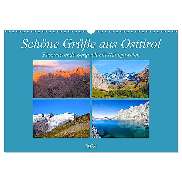 Schöne Grüsse aus Osttirol (Wandkalender 2024 DIN A3 quer), CALVENDO Monatskalender, Christa Kramer