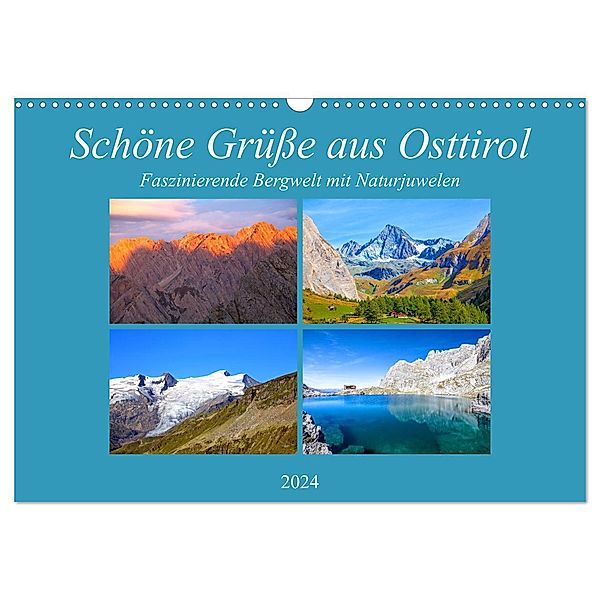 Schöne Grüße aus Osttirol (Wandkalender 2024 DIN A3 quer), CALVENDO Monatskalender, Christa Kramer