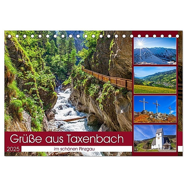 Schöne Grüsse aus Taxenbach (Tischkalender 2025 DIN A5 quer), CALVENDO Monatskalender, Calvendo, Christa Kramer