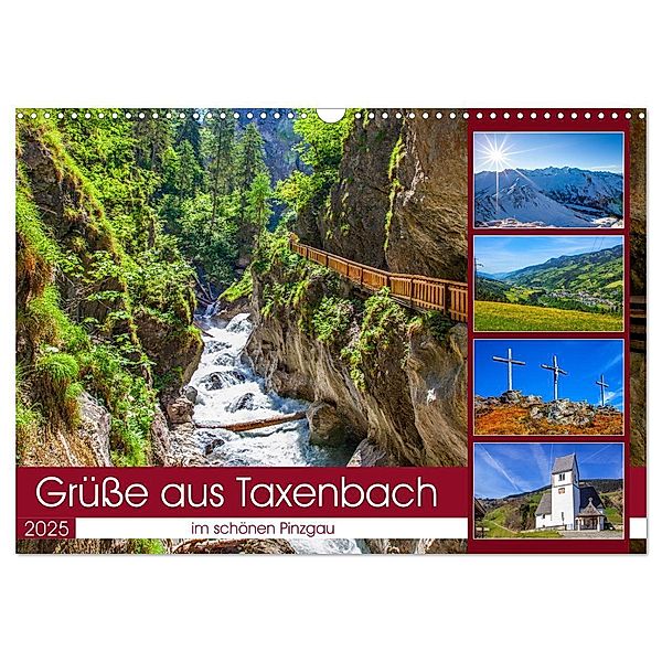 Schöne Grüße aus Taxenbach (Wandkalender 2025 DIN A3 quer), CALVENDO Monatskalender, Calvendo, Christa Kramer