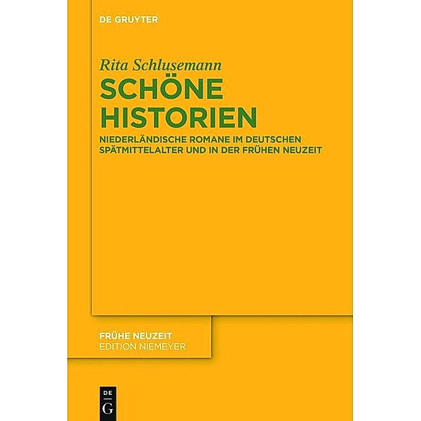 Schöne Historien / Frühe Neuzeit Bd.203, Rita Schlusemann