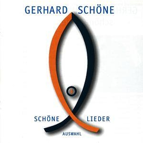 Schöne Lieder, Gerhard Schöne