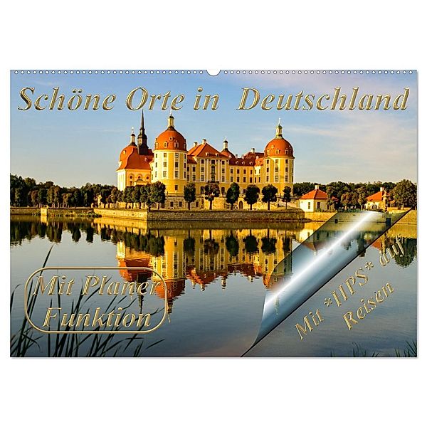 Schöne Orte in Deutschland (Wandkalender 2025 DIN A2 quer), CALVENDO Monatskalender, Calvendo, Heinz-Peter Schwerin