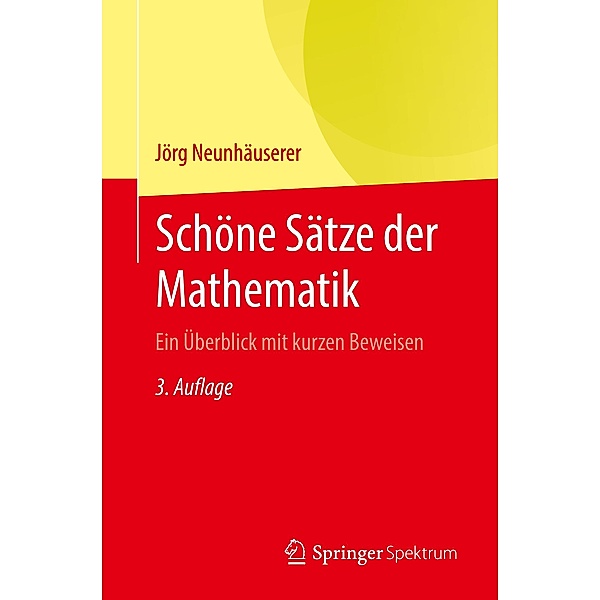 Schöne Sätze der Mathematik, Jörg Neunhäuserer