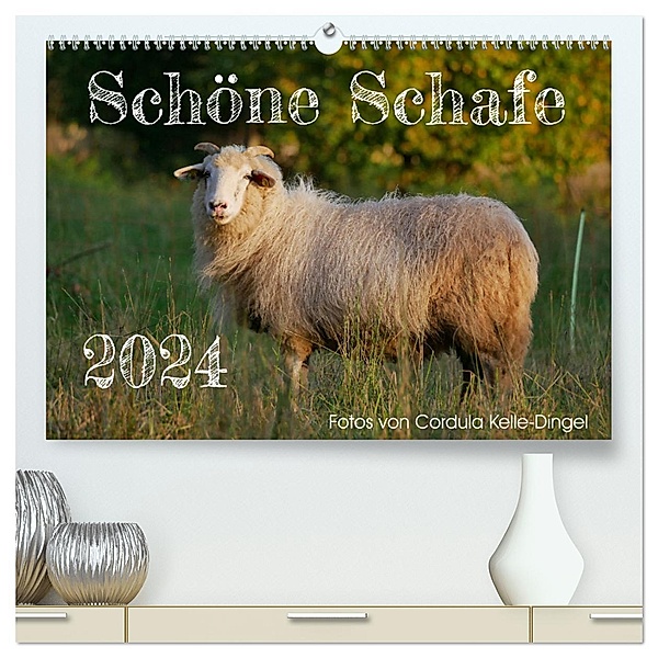 Schöne Schafe (hochwertiger Premium Wandkalender 2024 DIN A2 quer), Kunstdruck in Hochglanz, Calvendo, Cordula Kelle-Dingel