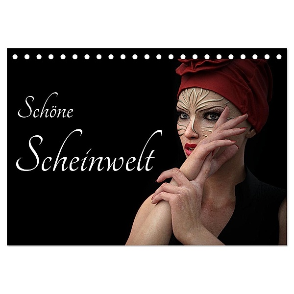 Schöne Scheinwelt (Tischkalender 2025 DIN A5 quer), CALVENDO Monatskalender, Calvendo, Herbert Reinecke