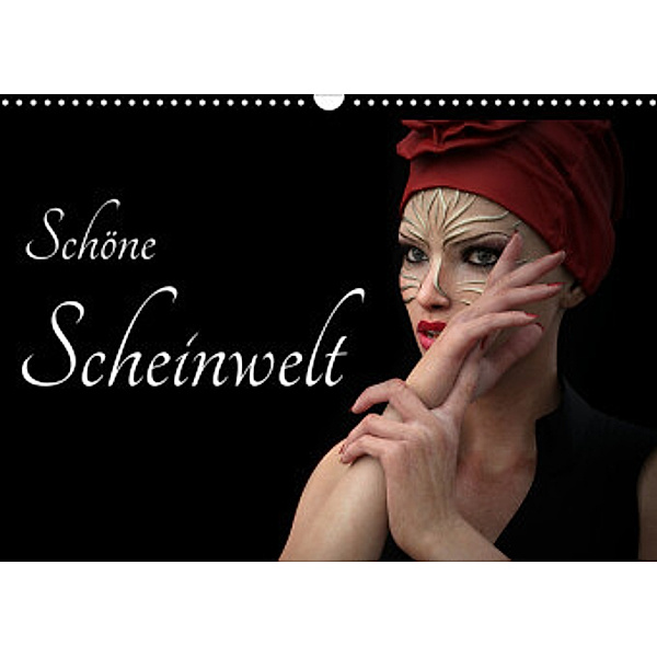 Schöne Scheinwelt (Wandkalender 2022 DIN A3 quer), Herbert Reinecke