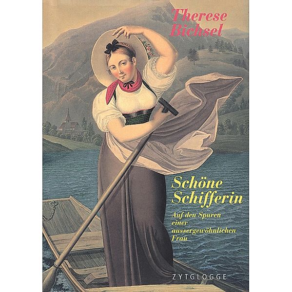 Schöne Schifferin, Therese Bichsel