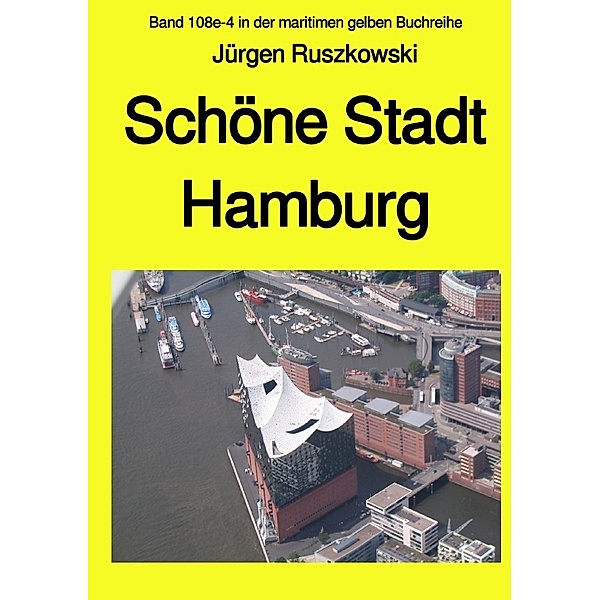 Schöne Stadt Hamburg, Jürgen Ruszkowski
