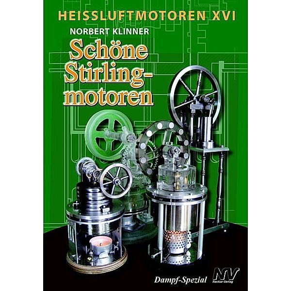 Schöne Stirlingmotoren, Norbert Klinner