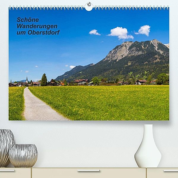 Schöne Wanderungen um Oberstdorf (Premium, hochwertiger DIN A2 Wandkalender 2023, Kunstdruck in Hochglanz), Walter G. Allgöwer