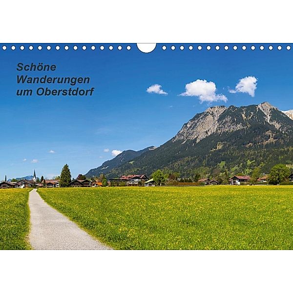 Schöne Wanderungen um Oberstdorf (Wandkalender 2020 DIN A4 quer), Walter G. Allgöwer