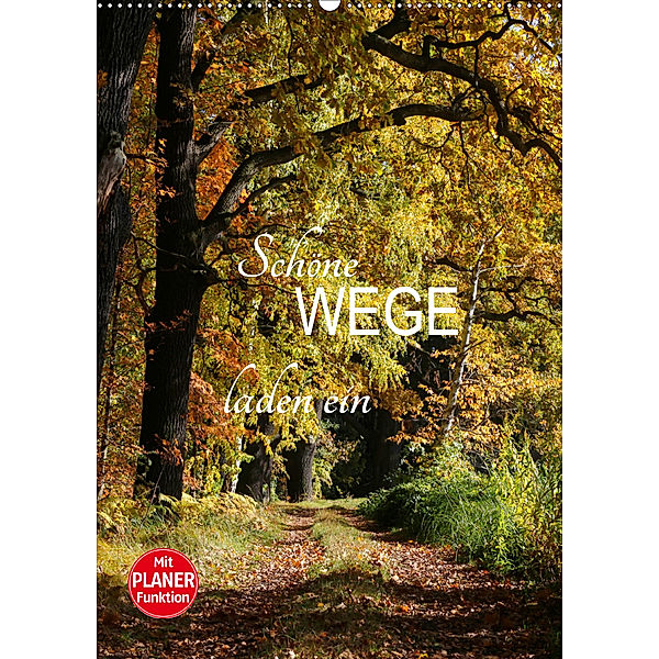 Schöne Wege laden ein (Wandkalender 2020 DIN A2 hoch), Anette/Thomas Jäger