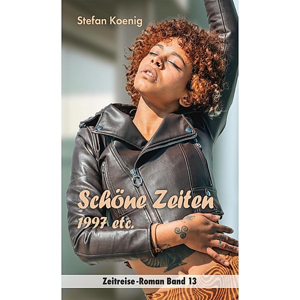 Schöne Zeiten - 1997 etc., Stefan Koenig