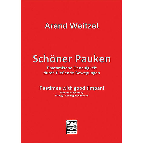 Schöner Pauken, Arend Weitzel