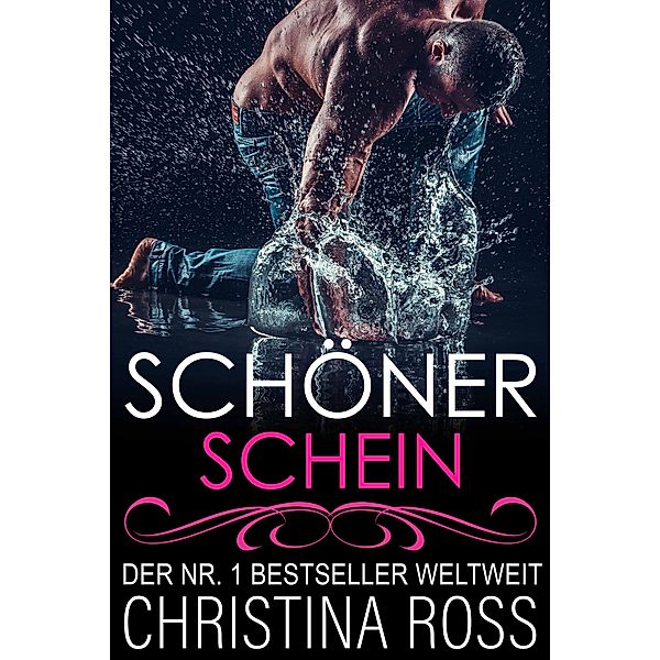 Schöner Schein / Schöner Schein, Christina Ross