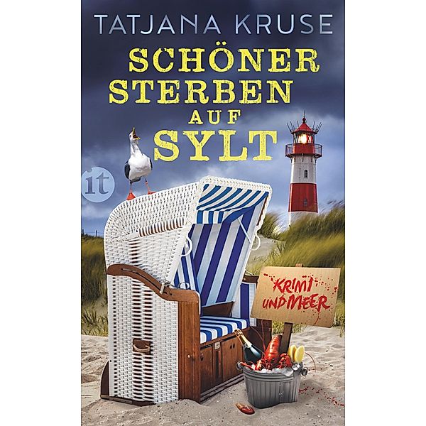 Schöner sterben auf Sylt, Tatjana Kruse