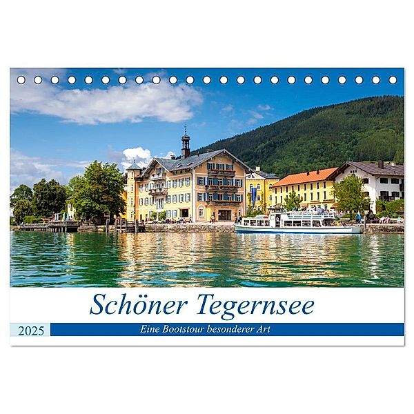 Schöner Tegernsee (Tischkalender 2025 DIN A5 quer), CALVENDO Monatskalender, Calvendo, Manuela Falke