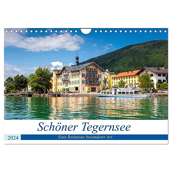 Schöner Tegernsee (Wandkalender 2024 DIN A4 quer), CALVENDO Monatskalender, Manuela Falke