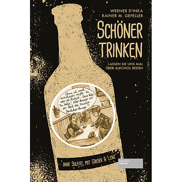 Schöner trinken, Werner D´Inka, Rainer M. Gefeller