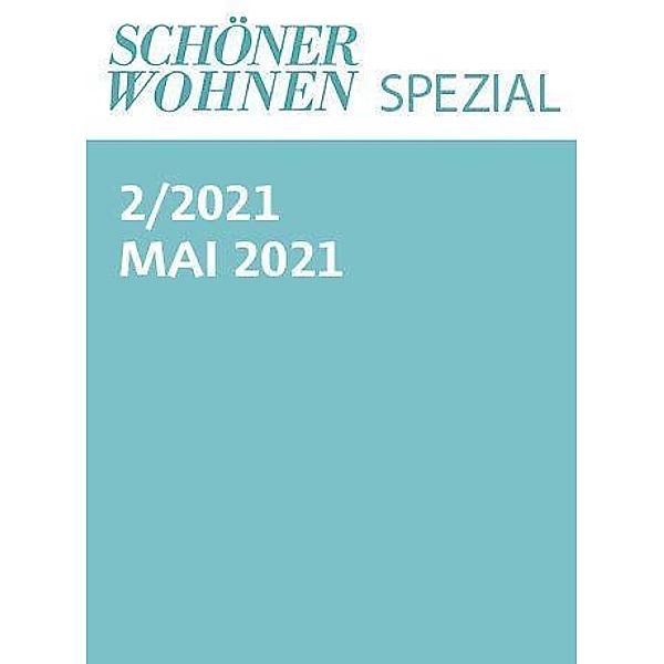 Schöner Wohnen Spezial Nr. 2/2021