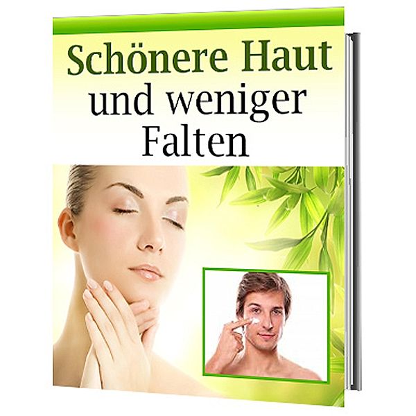 Schönere Haut und weniger Falten, S. Lougani