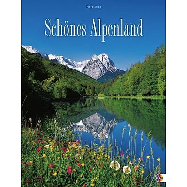 Schönes Alpenland 2014