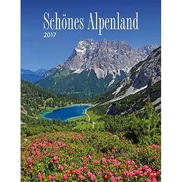 Schönes Alpenland 2017