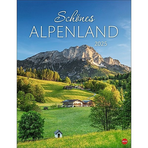 Schönes Alpenland Posterkalender 2025