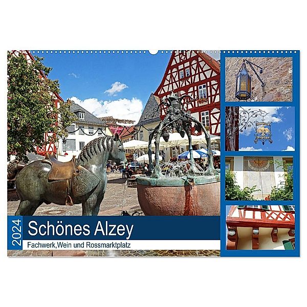Schönes Alzey - Fachwerk, Wein und Rossmarktplatz (Wandkalender 2024 DIN A2 quer), CALVENDO Monatskalender, Ilona Andersen