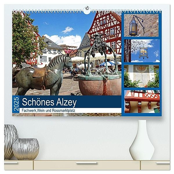 Schönes Alzey - Fachwerk, Wein und Rossmarktplatz (hochwertiger Premium Wandkalender 2025 DIN A2 quer), Kunstdruck in Hochglanz, Calvendo, Ilona Andersen