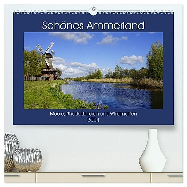 Schönes Ammerland (hochwertiger Premium Wandkalender 2024 DIN A2 quer), Kunstdruck in Hochglanz, Veronika Rix