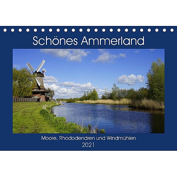 Schönes Ammerland (Tischkalender 2021 DIN A5 quer), Veronika Rix