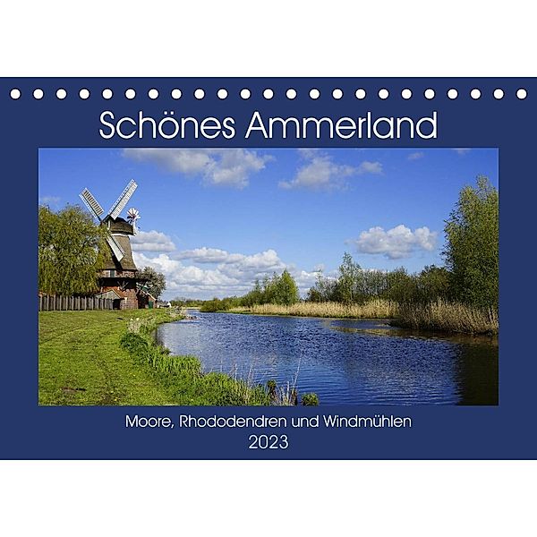 Schönes Ammerland (Tischkalender 2023 DIN A5 quer), Veronika Rix