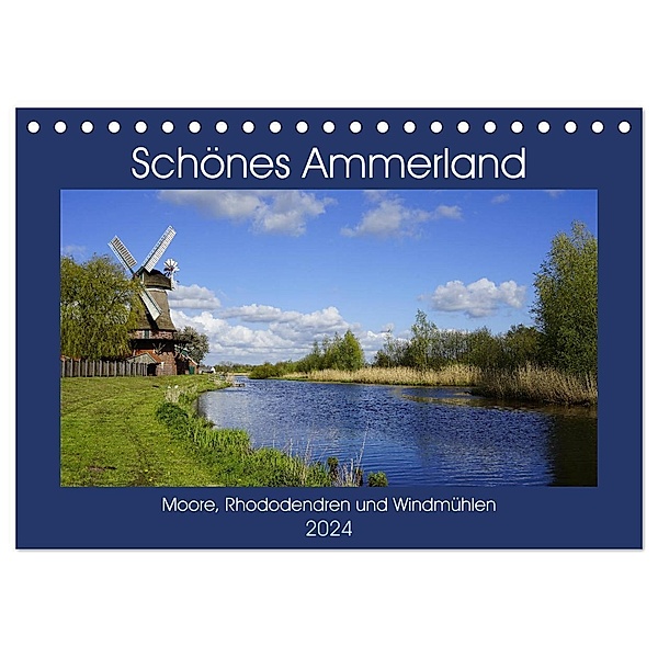 Schönes Ammerland (Tischkalender 2024 DIN A5 quer), CALVENDO Monatskalender, Veronika Rix