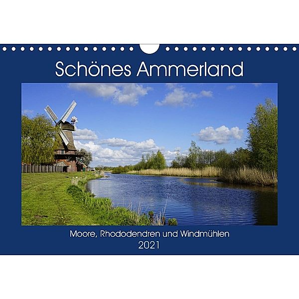 Schönes Ammerland (Wandkalender 2021 DIN A4 quer), Veronika Rix