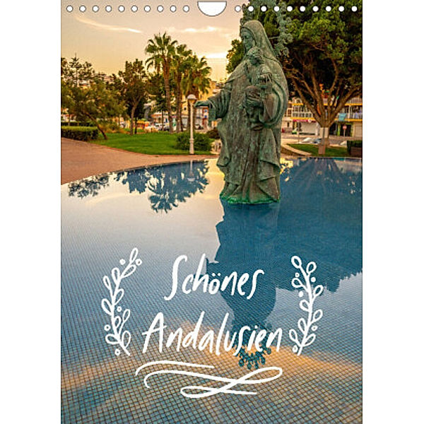 Schönes Andalusien (Wandkalender 2022 DIN A4 hoch), Christian Stiller