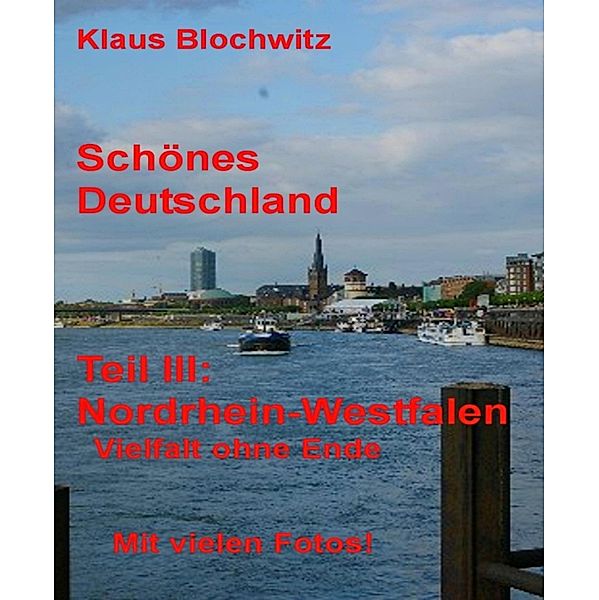 Schönes Deutschland. Teil III, Klaus Blochwitz